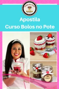 Apostila de apoio do curso. Nesta apostíla do Curso de Bolos no Pote contém todo o conteúdo do curso